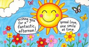 150+Good Afternoon Messages to Brighten Someone’s Day