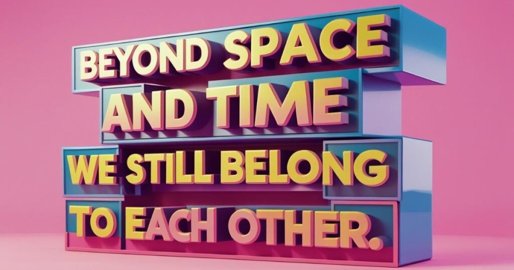 Forever and Beyond