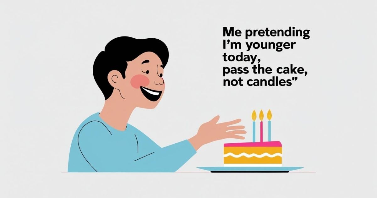 Funny and Humorous Birthday Wishes to Myself