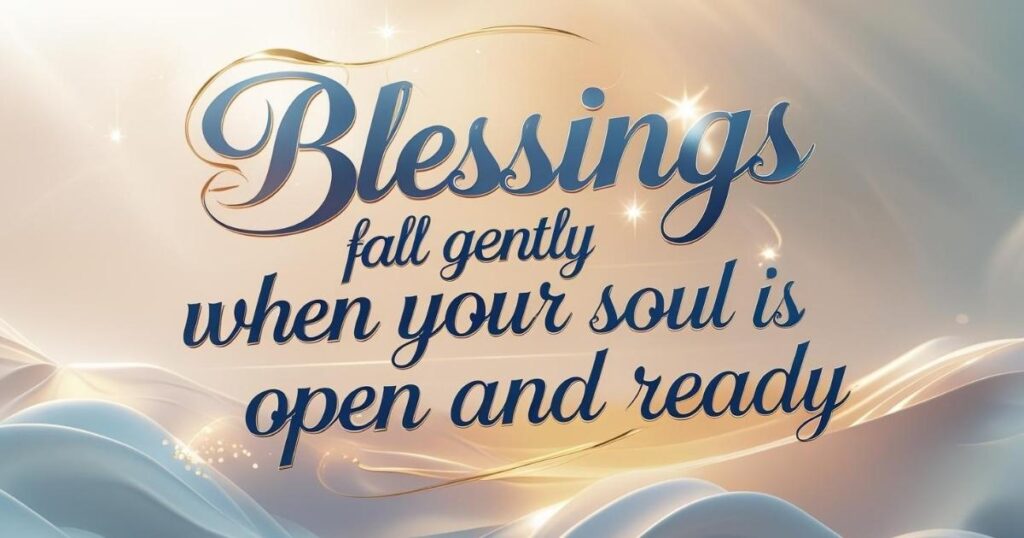 Have a Blessed Friday Blessings