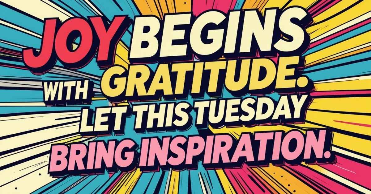 Inspirational Tuesday Blessings Quotes