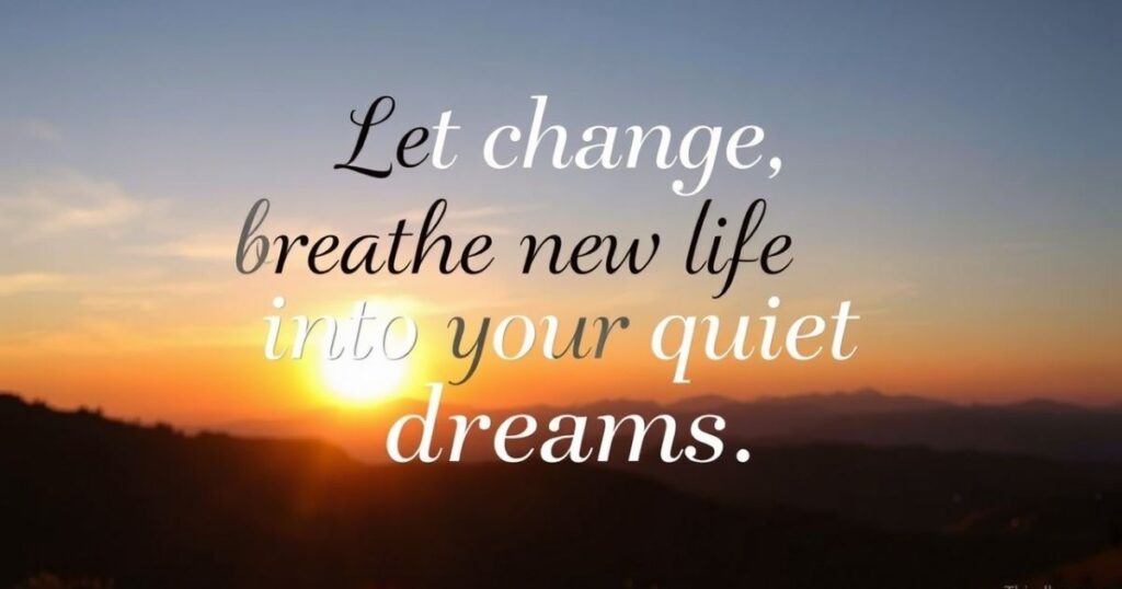 Inspiring Quotes About Change