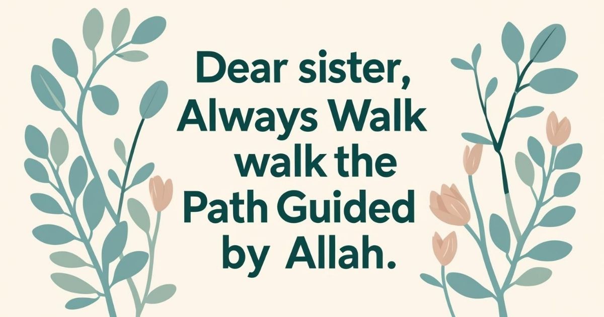 Islamic Birthday Wishes for Sister