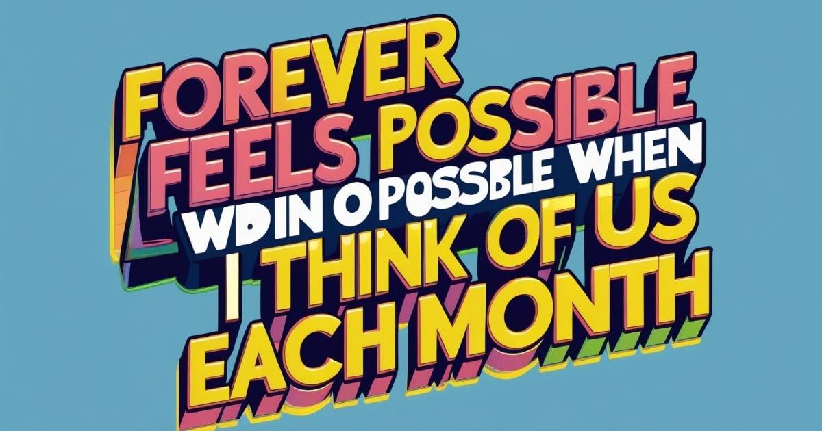 Long Monthsary Message for Girlfriend