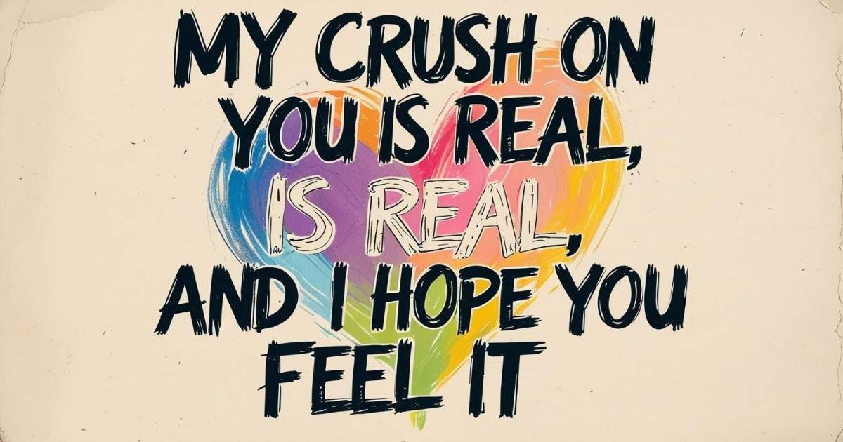 Love Paragraphs for Your Crush