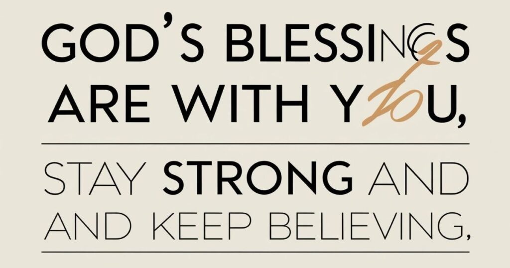 More Sincere May God Bless You Messages and Greetings