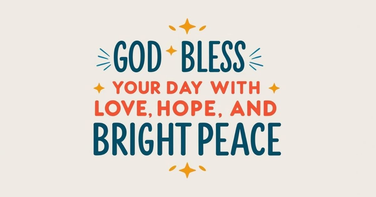 Short May God Bless You Messages