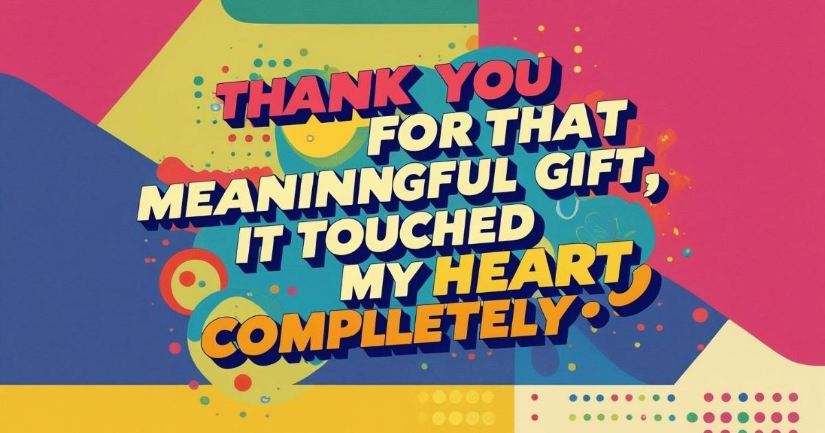 Thank You Message for Gifts Received