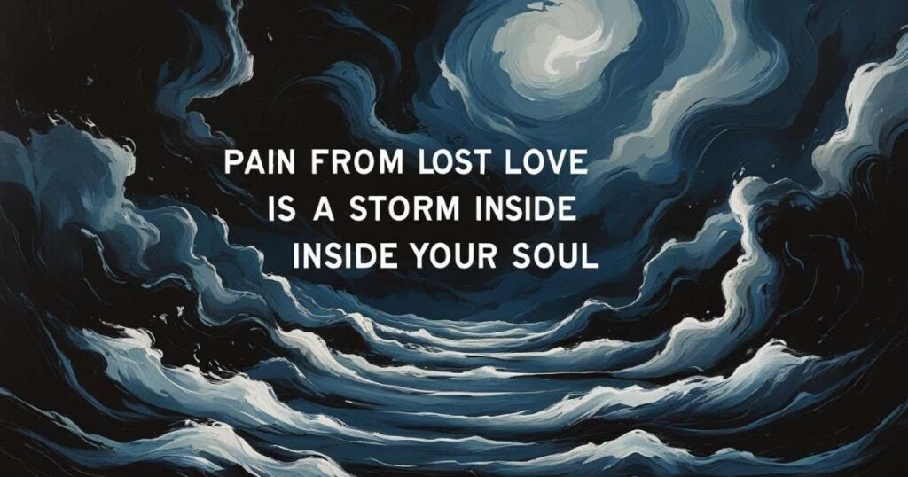 Emotional Heartbroken Pain Quotes