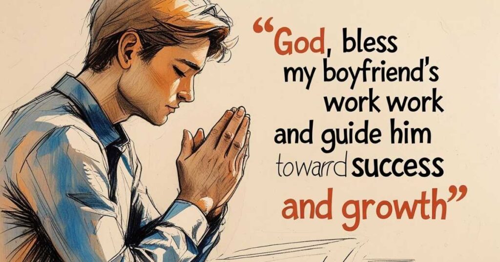 Morning Prayer For My Boyfriend’s Success