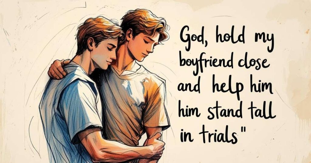 Powerful Prayers For Boyfriend Going Through Hard Times